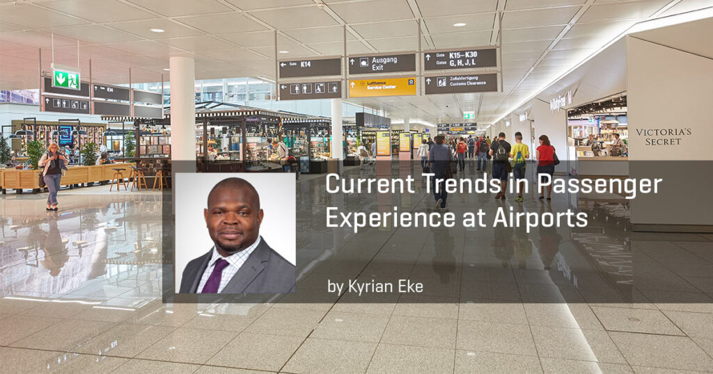 how are airport trends enhancing passengers experience?