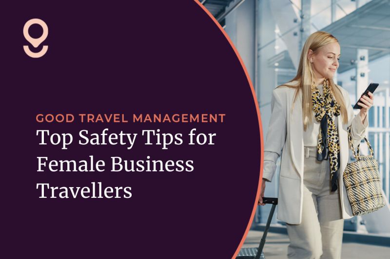 why is corporate travel safety consider important?