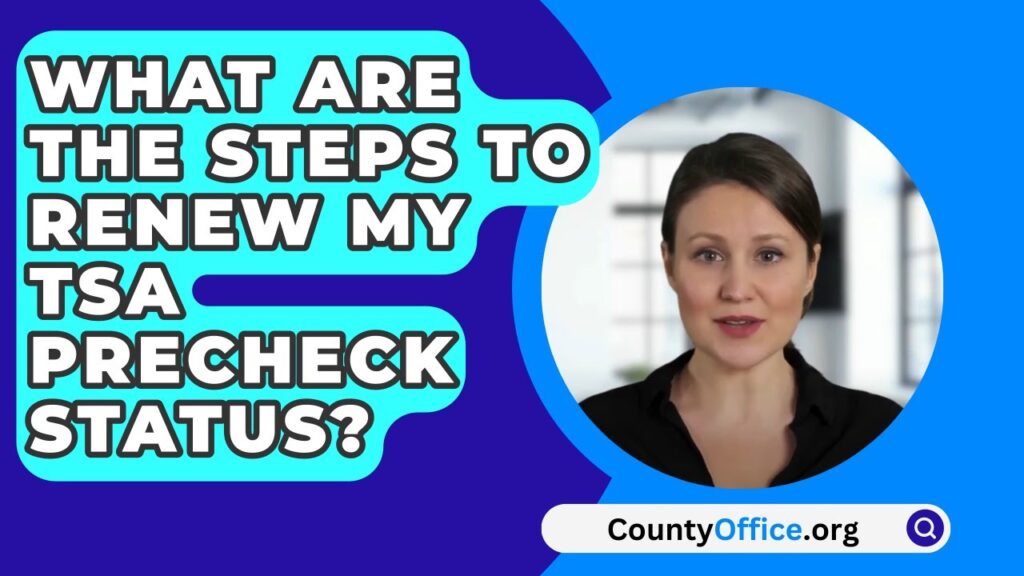 what do you know about how to renew tsa precheck?