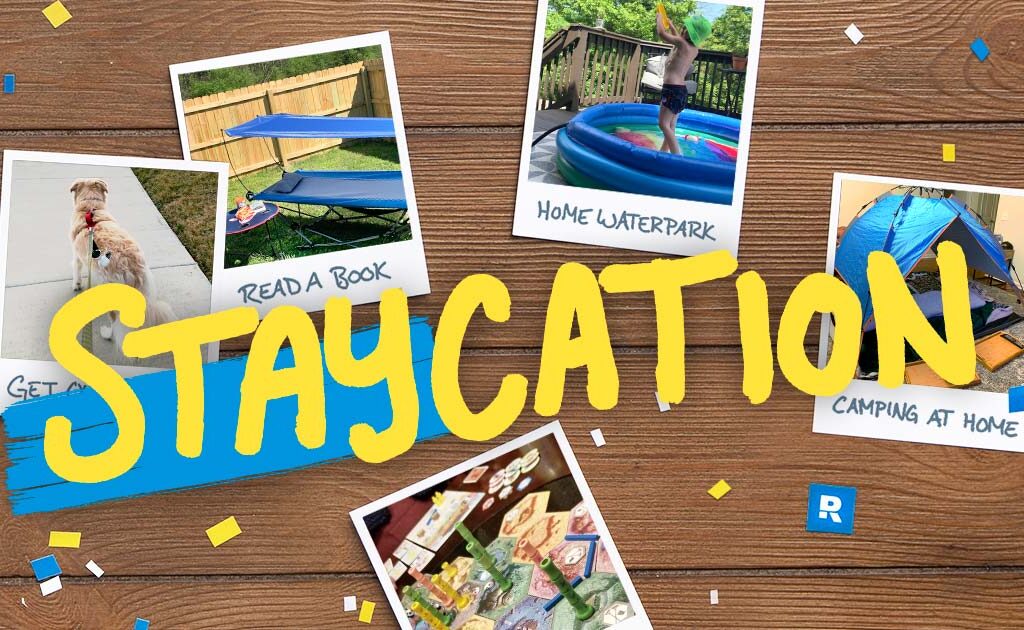 what is meant by staycation ideas?